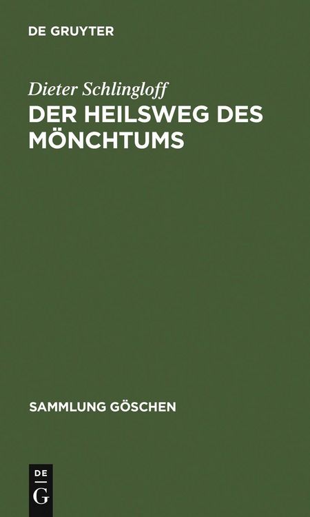 Produktbild: Der Heilsweg des M&ouml;nchtums