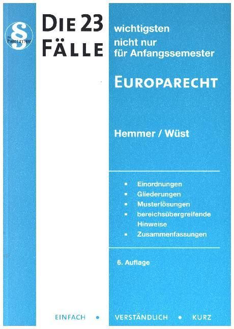 Produktbild: Die 23 wichtigsten F&auml;lle Europarecht