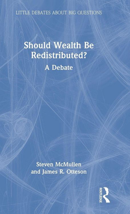 Produktbild: Should Wealth Be Redistributed?