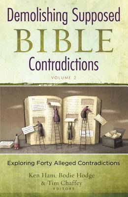 Produktbild: Demolishing Supposed Bible Contradictions, Volume 2