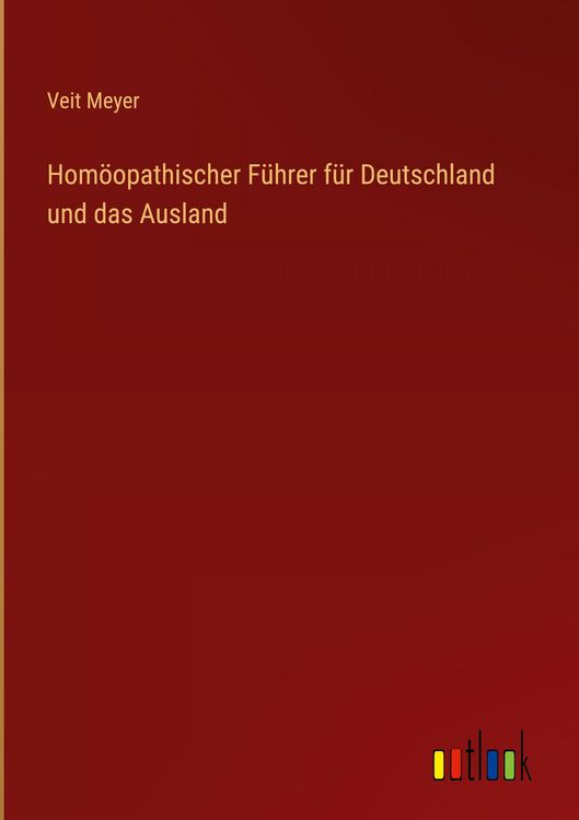 Produktbild: Hom&ouml;opathischer F&uuml;hrer f&uuml;r Deutschland und das Ausland