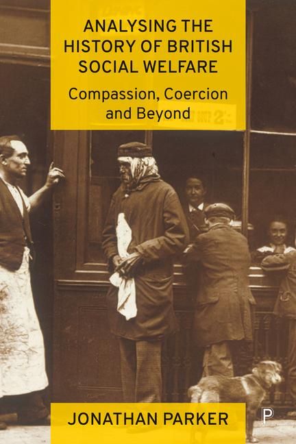 Produktbild: Analysing the History of British Social Welfare