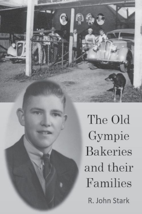 Produktbild: The Old Gympie Bakeries and their Families