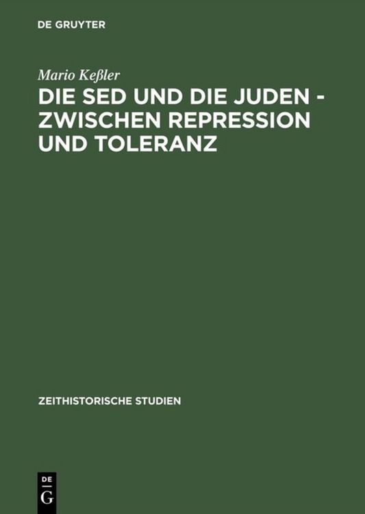 Produktbild: Die SED und die Juden &ndash; zwischen Repression und Toleranz