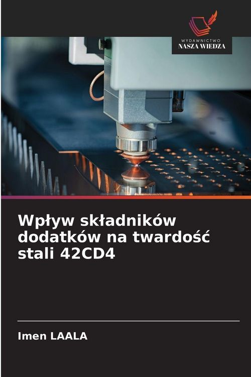 Produktbild: Wp&iquest;yw sk&iquest;adnik&oacute;w dodatk&oacute;w na twardo&iquest;&iquest; stali 42CD4