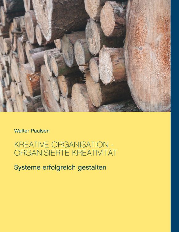 Produktbild: Kreative Organisation - Organisierte Kreativit&auml;t