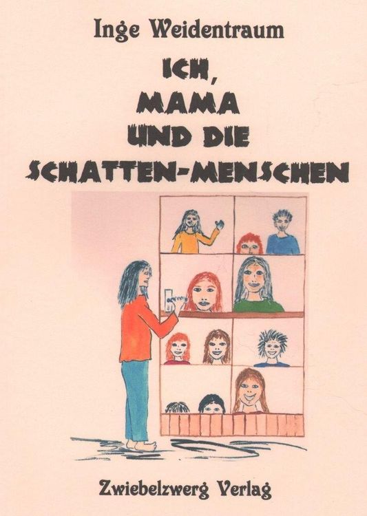 Produktbild: Ich, Mama und die Schatten-Menschen