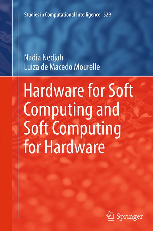 Produktbild: Hardware for Soft Computing and Soft Computing for Hardware