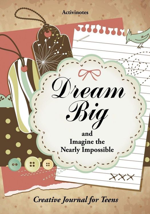 Produktbild: Dream Big and Imagine the Nearly Impossible