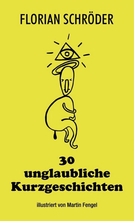 Produktbild: 30 unglaubliche Kurzgeschichten