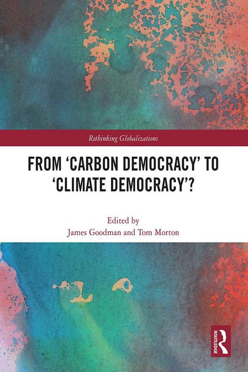 Produktbild: From 'Carbon Democracy' to 'Climate Democracy'?