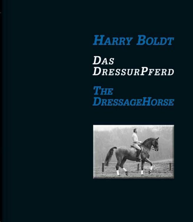 Produktbild: Das DressurPferd / The Dressage Horse
