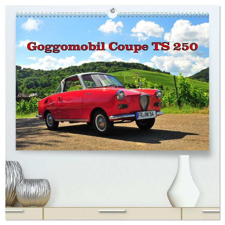 Produktbild: Goggomobil Coup&egrave; 250 TS (hochwertiger Premium Wandkalender 2026 DIN A2 quer), Kunstdruck in Hochglanz