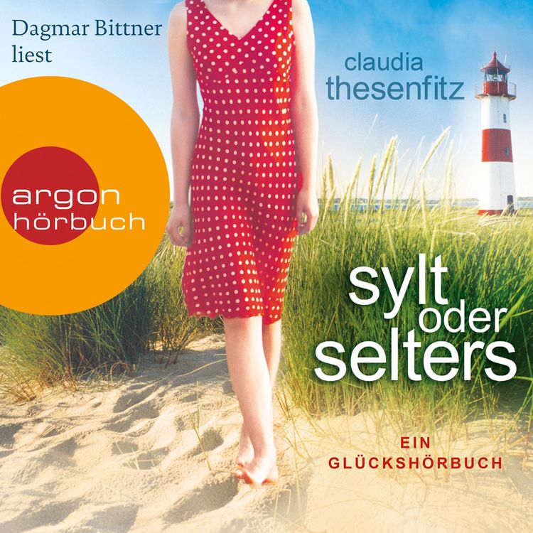 Produktbild: Sylt oder Selters - Die Glückshörbuch-Reihe
