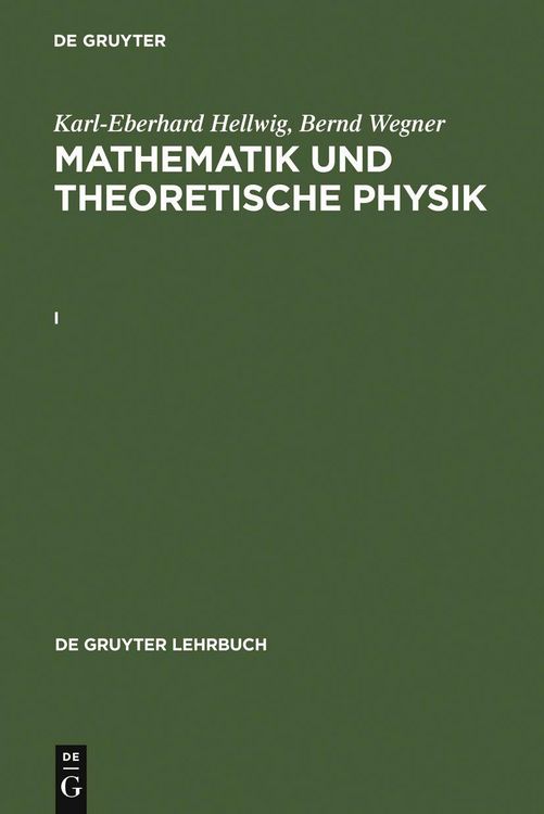Produktbild: Karl-Eberhard Hellwig; Bernd Wegner: Mathematik und Theoretische Physik. I