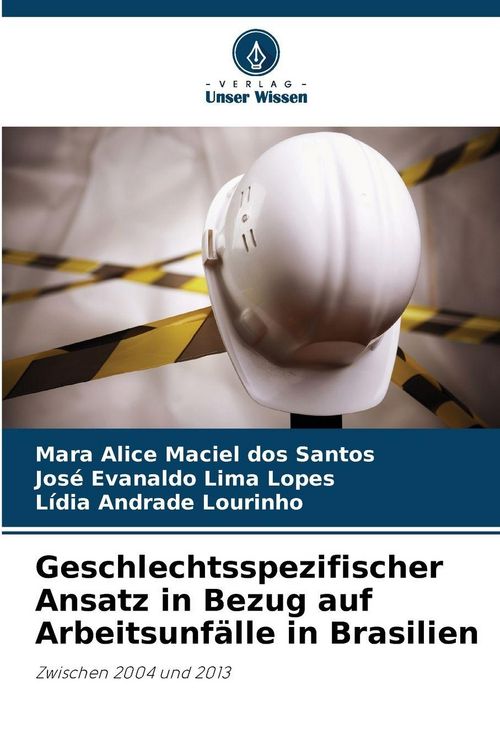 Produktbild: Geschlechtsspezifischer Ansatz in Bezug auf Arbeitsunf&auml;lle in Brasilien
