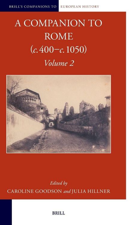 Produktbild: A Companion to Rome (<i>c.</i> 400-<i>c.</i> 1050)