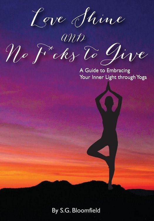 Produktbild: Love, Shine, and No F*cks to Give