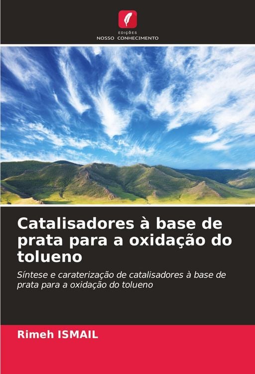 Produktbild: Catalisadores &agrave; base de prata para a oxida&ccedil;&atilde;o do tolueno