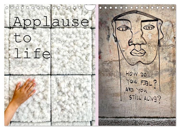 Produktbild: Applause To Life (Wandkalender 2026 DIN A4 quer), CALVENDO Monatskalender