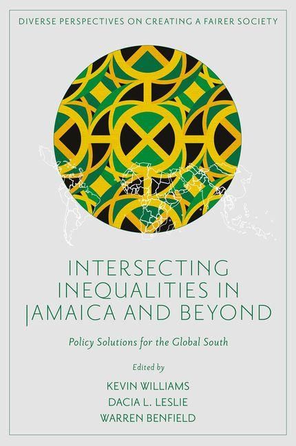 Produktbild: Intersecting Inequalities in Jamaica and Beyond