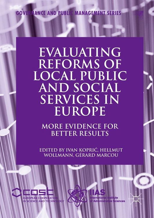 Produktbild: Evaluating Reforms of Local Public and Social Services in Europe