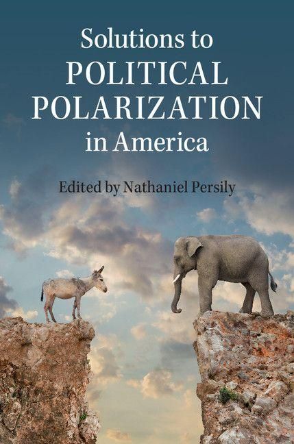 Produktbild: Solutions to Political Polarization in America