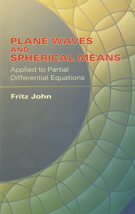 Produktbild: Plane Waves and Spherical Means Applied to Partial Differential Equations