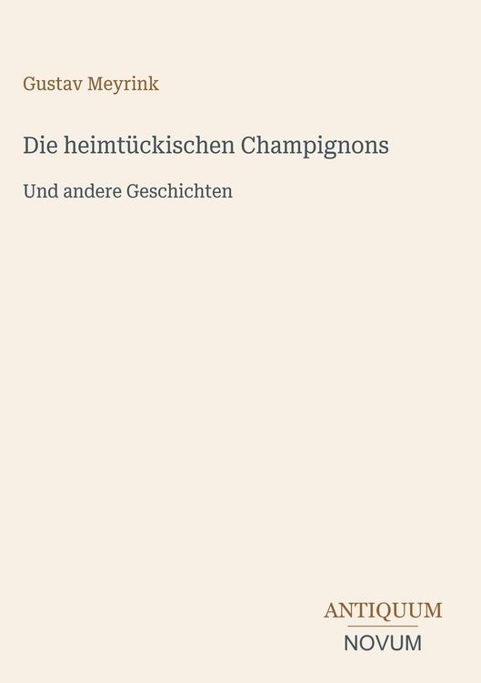 Produktbild: Die heimt&uuml;ckischen Champignons