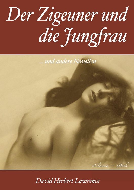 Produktbild: D. H. Lawrence: Der Zigeuner und die Jungfrau