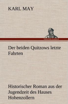 Produktbild: Der beiden Quitzows letzte Fahrten