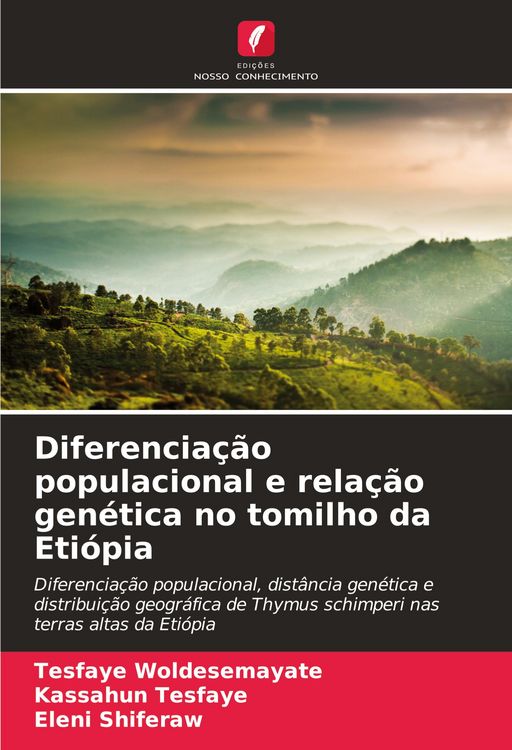 Produktbild: Diferencia&ccedil;&atilde;o populacional e rela&ccedil;&atilde;o gen&eacute;tica no tomilho da Eti&oacute;pia