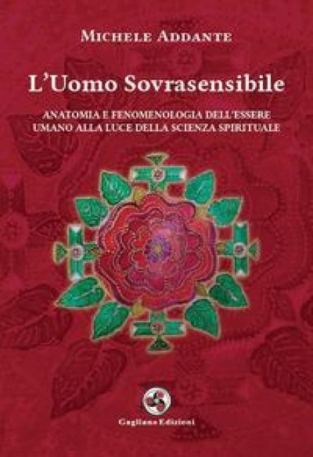 Produktbild: L' uomo sovrasensibile. Anatomia e fenomenologia dell'essere umano alla luce della scienza spirituale