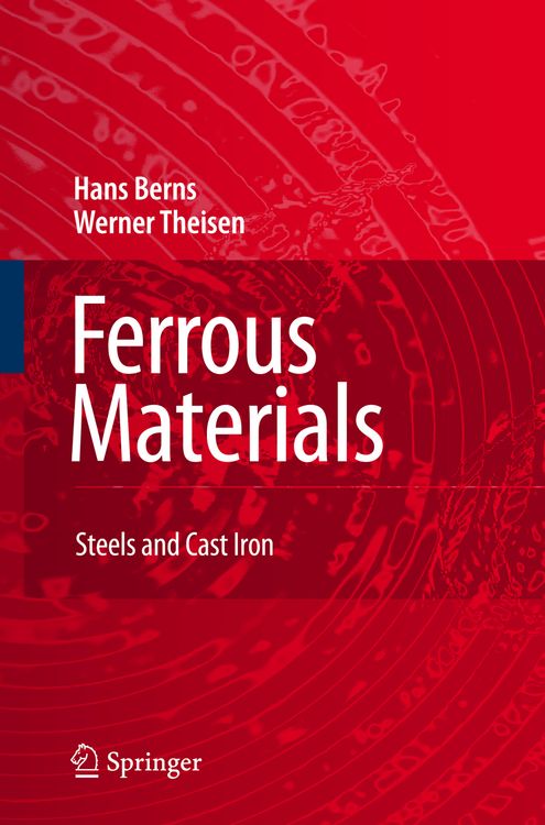 Produktbild: Berns, H: Ferrous Materials