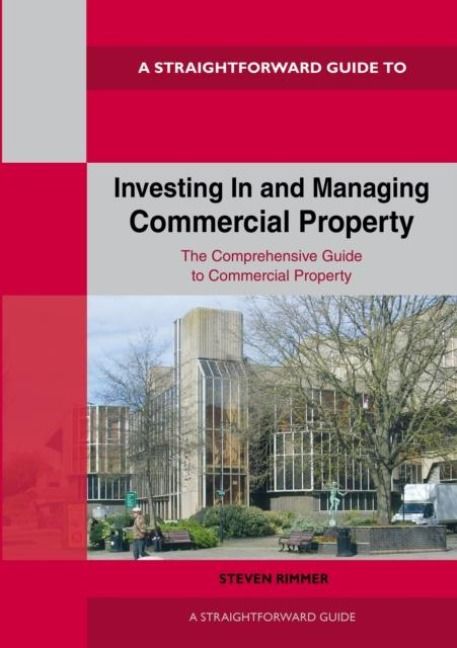 Produktbild: Straightforward Guide To Investing In And Managing Commercial Property