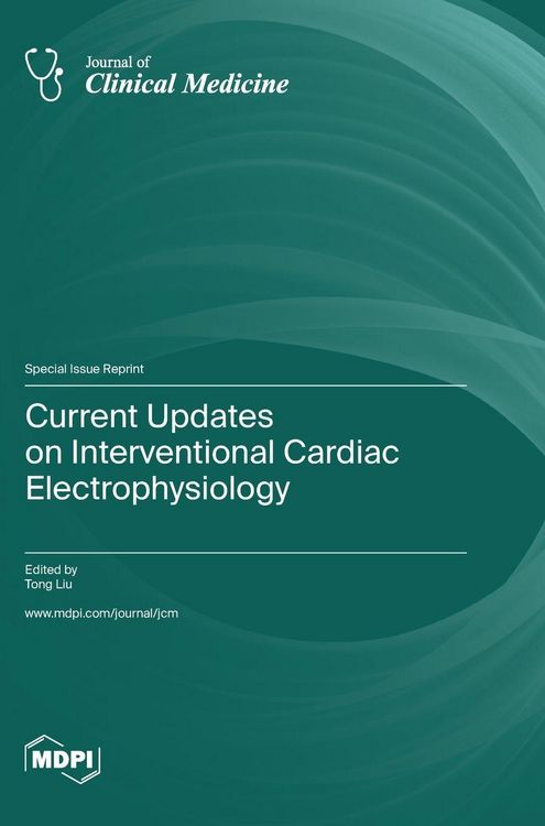 Produktbild: Current Updates on Interventional Cardiac Electrophysiology