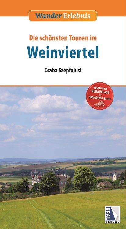 Produktbild: Weinviertel - Die sch&ouml;nsten Touren (2. Auflage)