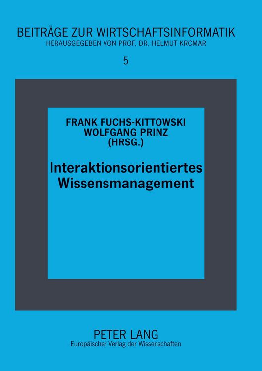 Produktbild: Interaktionsorientiertes Wissensmanagement