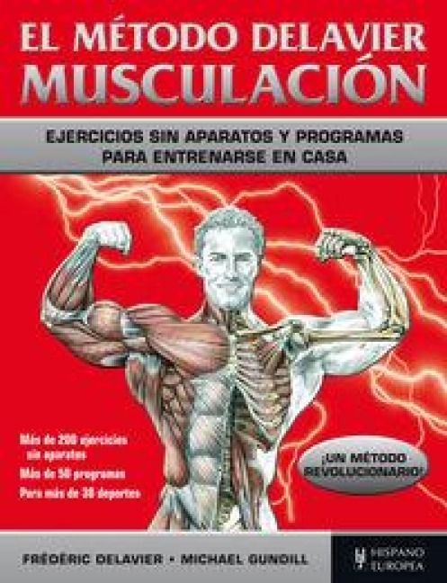 Produktbild: El m&eacute;todo Delavier : musculaci&oacute;n