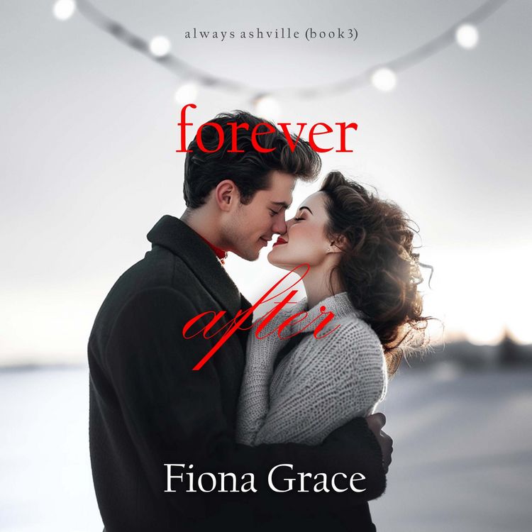 Produktbild: Forever After (Always Ashville&mdash;Book 3)
