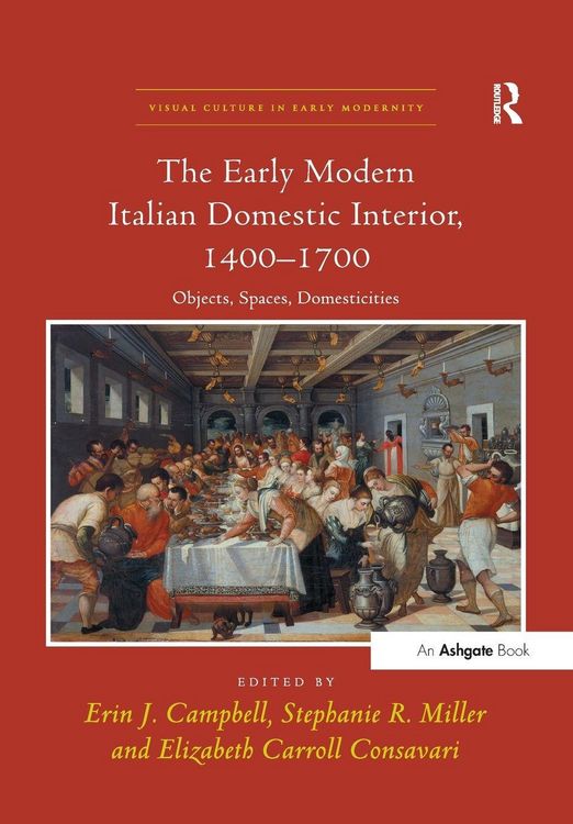 Produktbild: The Early Modern Italian Domestic Interior, 1400-1700