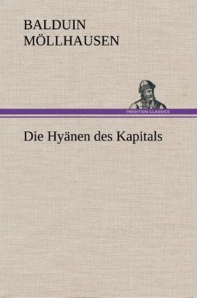 Produktbild: Die Hy&auml;nen des Kapitals
