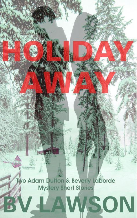Produktbild: Holiday Away: Two Adam Dutton & Beverly Laborde Mystery Short Stories