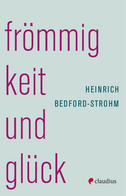 Produktbild: Fr&ouml;mmigkeit und Gl&uuml;ck