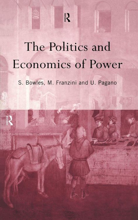 Produktbild: The Politics and Economics of Power