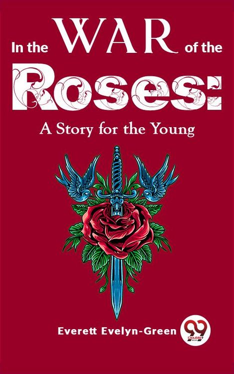 Produktbild: In The Wars Of The Roses: A Story For The Young