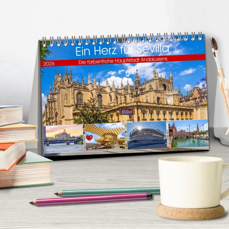 Produktbild: Ein Herz f&uuml;r Sevilla (Tischkalender 2026 DIN A5 quer), CALVENDO Monatskalender