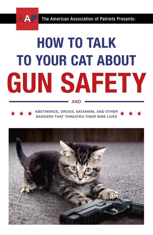 Produktbild: How to Talk to Your Cat About Gun Safety