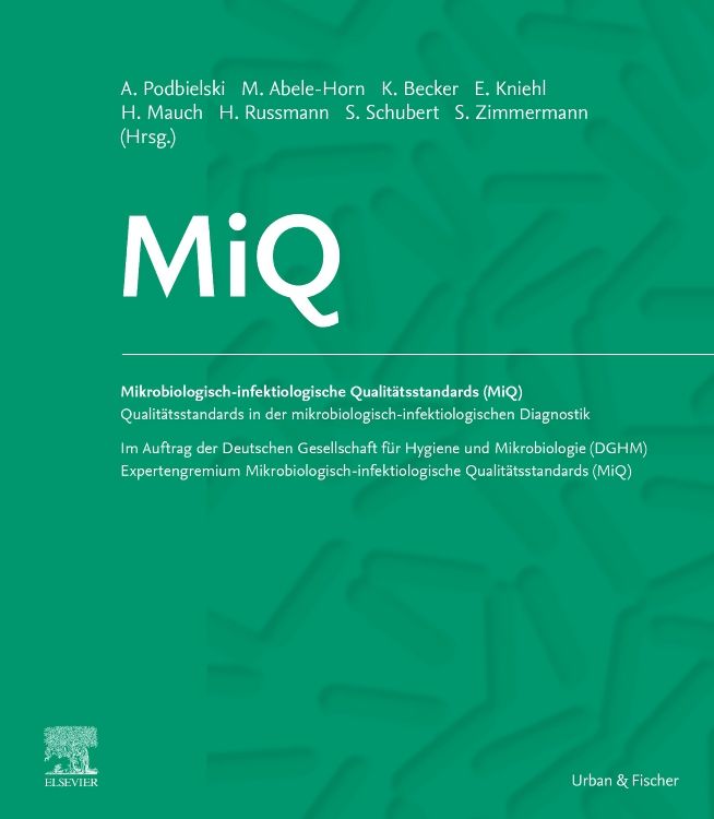 Produktbild: MiQ: Qualit&auml;tsstandards in der mikrobiologisch-infektiologischen Diagnostik