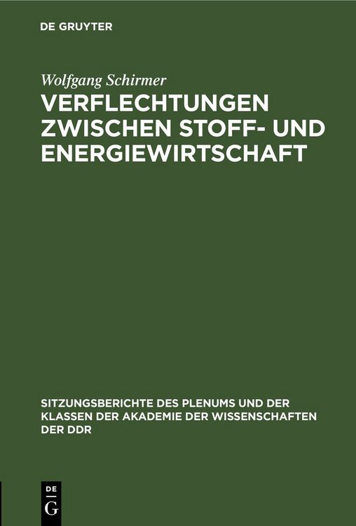 Produktbild: Verflechtungen zwischen Stoff- und Energiewirtschaft
